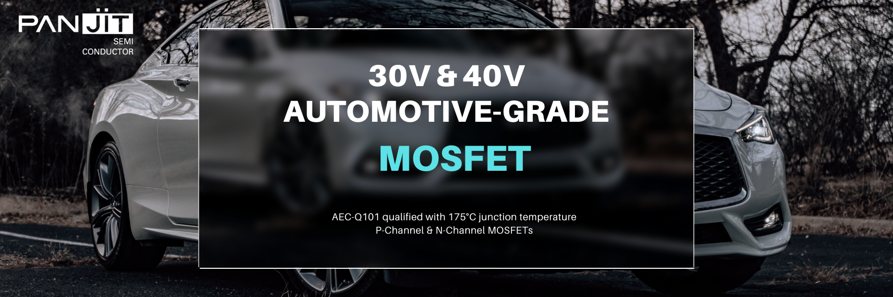 强茂30V 和 40V 汽车级 MOSFET推荐